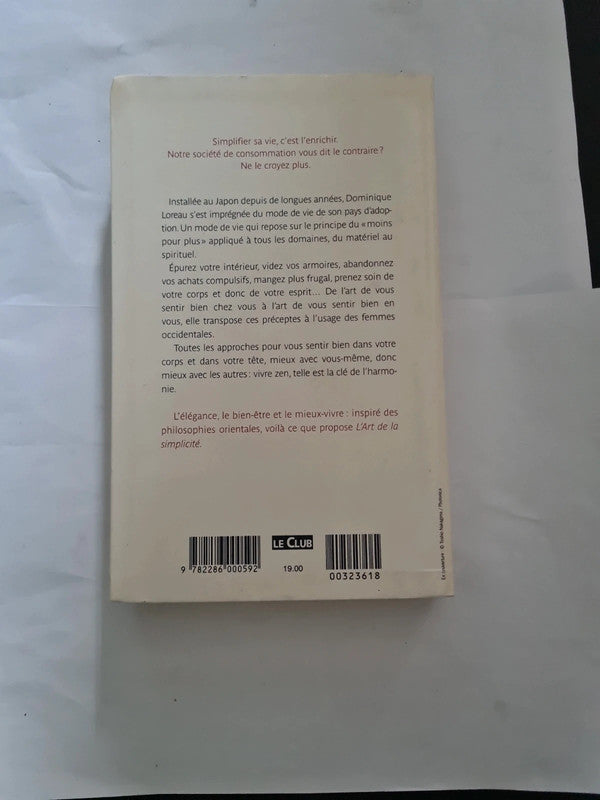 L'art de la simplicité, Dominique Loreau