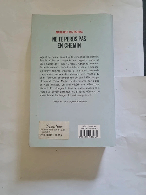 Ne te perds pas en chemin, Margaret Mizushima