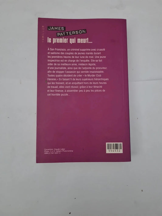 le premier qui meurt , James Patterson