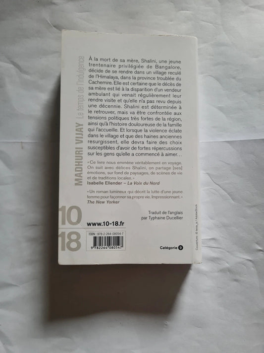 Le temps de l'indulgence, Madhuri Vijay