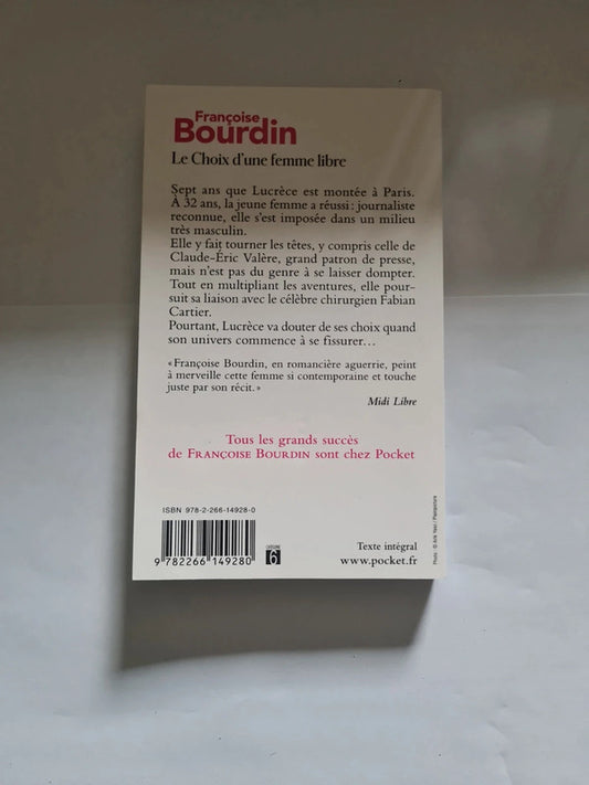 Le choix d'une femme libre , Françoise Bourdin