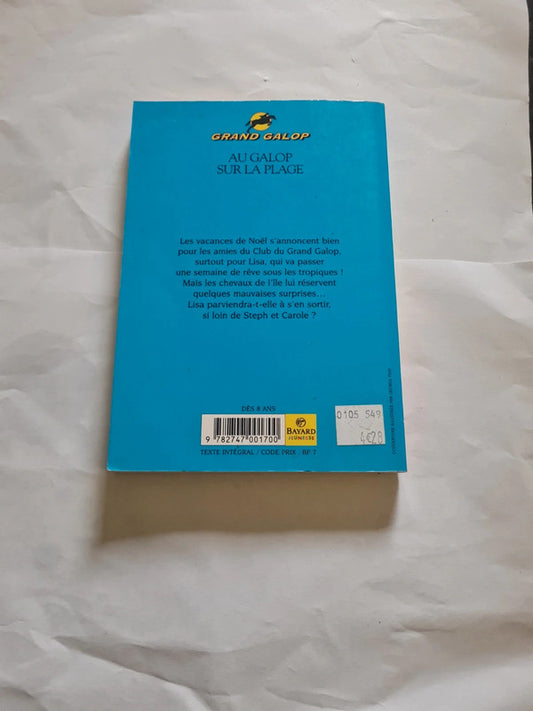 Grand Galop , Au Galop sur la plage