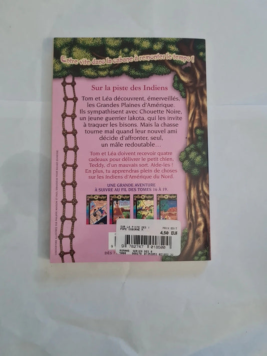 La cabane magique 17 , sur la piste des Indiens, Mary Pope Osborne