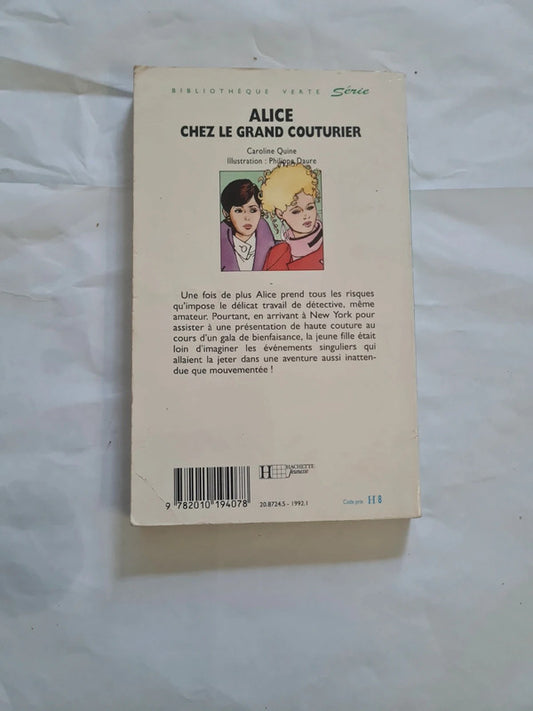 Alice chez le grand couturier,  Caroline Quine