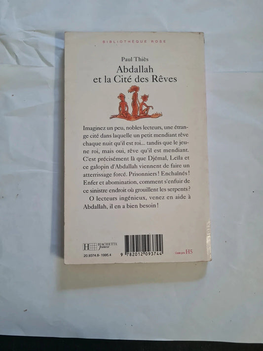 Abdallah et la cité des rêves, Paul Thiès