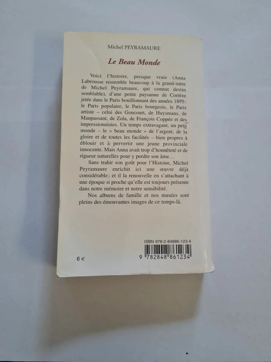 Le beau monde, Michel Peyramaure