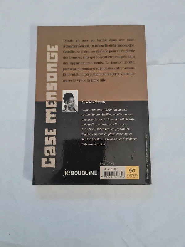 Case mensonge, Gisèle Pineau