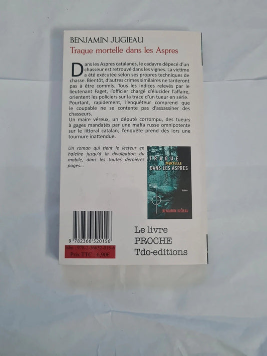 Traque mortelle dans les Aspres, Benjamin Jugieau