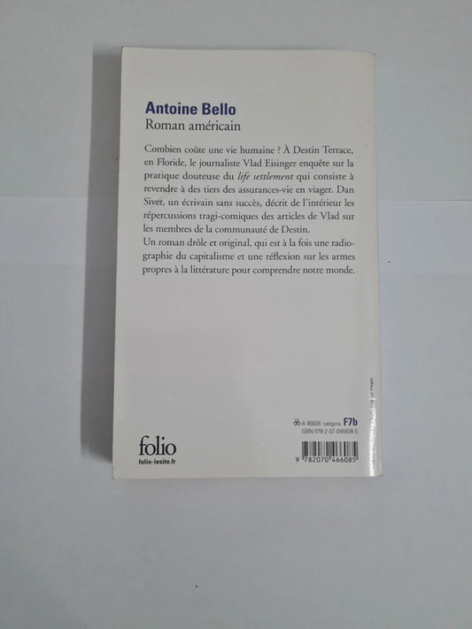 Roman américain, Antoine Bello