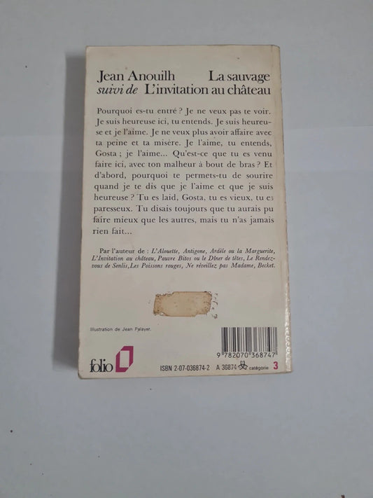 La sauvage, L'invitation au château, Jean Anouilh
