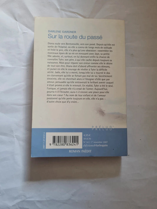 Sur la route du passé , Darlene Gardner