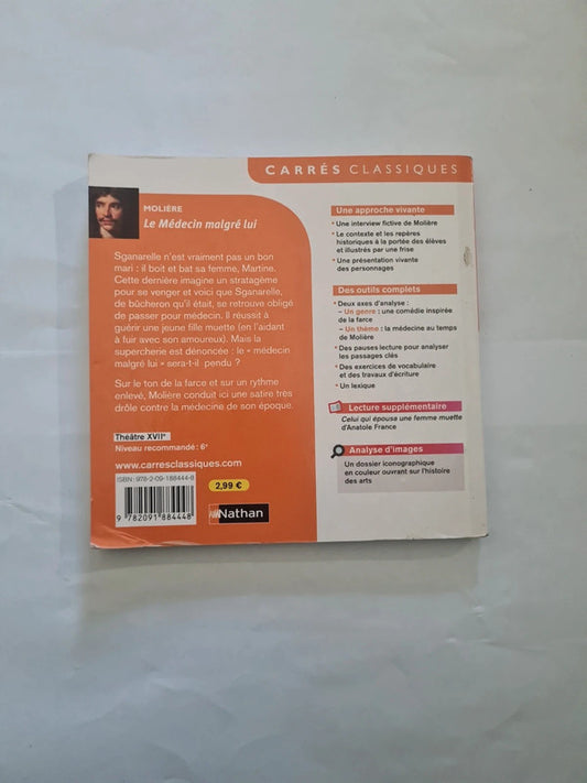 Le Médecin malgré lui , Molière