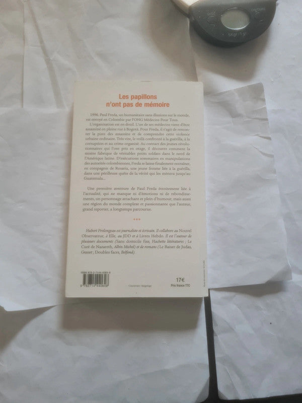 Les papillons n'ont pas de mémoire, Hubert Prolongeau , Paul Freda