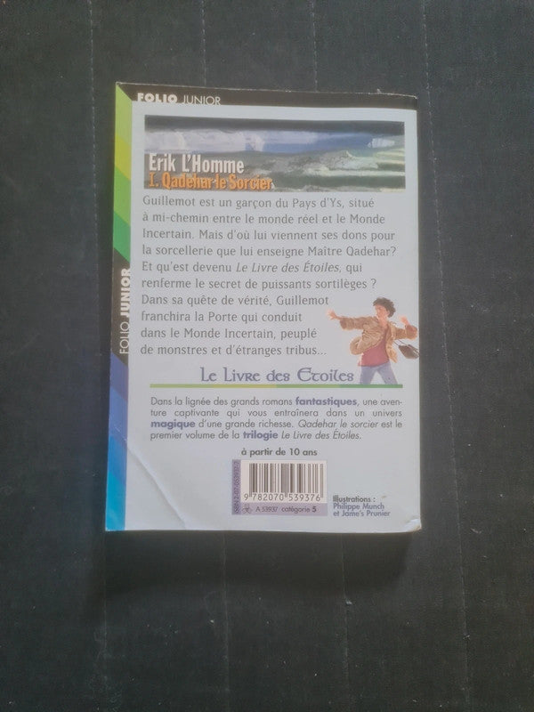 Le Livre des étoiles T1 Qadehar le sorcier , Erik l'homme