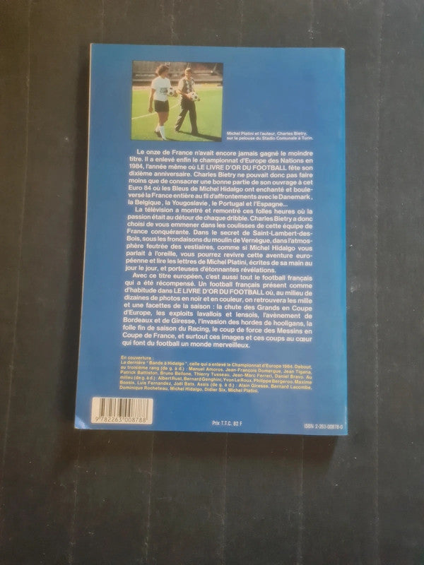 Le Livre d'or du football 1984 , Charles Bietry, Michel Platini