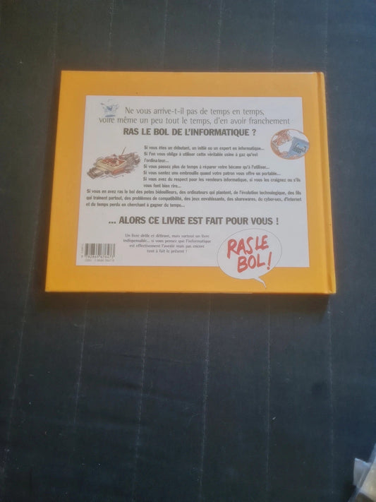 Ras le bol de l'informatique, Bertrand Meunier, Monsieur B