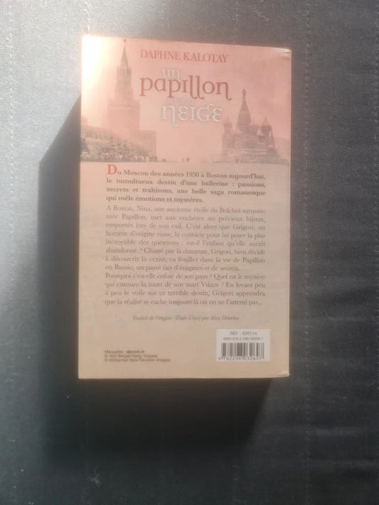 Un papillon sous la neige , Daphné Kalotay