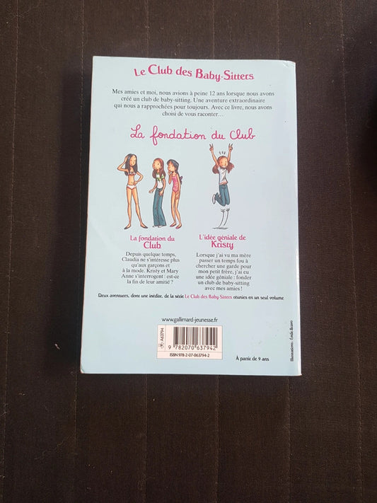 Le club des baby-sitters, la fondation du club