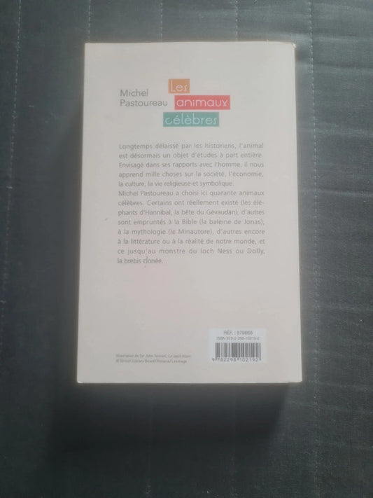 Les animaux célèbres , Michel Pastoureau