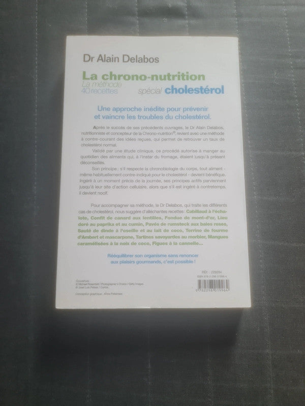 La chrono-nutrition special cholestérol, Dr Alain Delabos