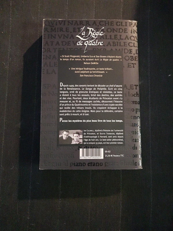 La règle de quatre, Ian Caldwell , Dustin Thomason