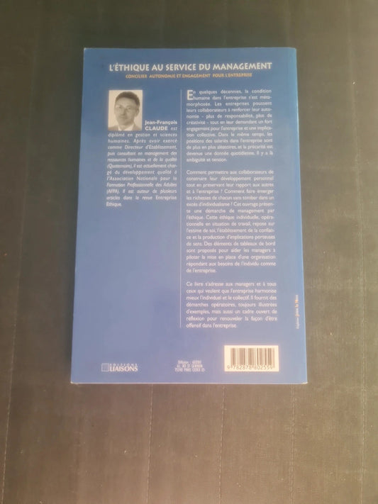 L'éthique au service du management, concilier autonomie et engagement pour l'entreprise