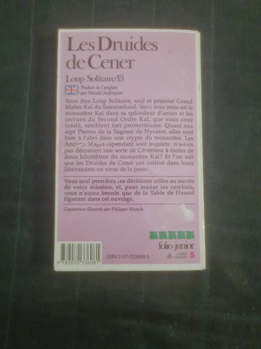 Les Druides de Cener,
Loup Solitaire 13 , Joe Dever