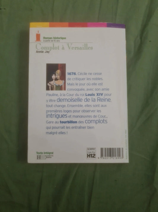 Complot à Versailles, Annie Jay