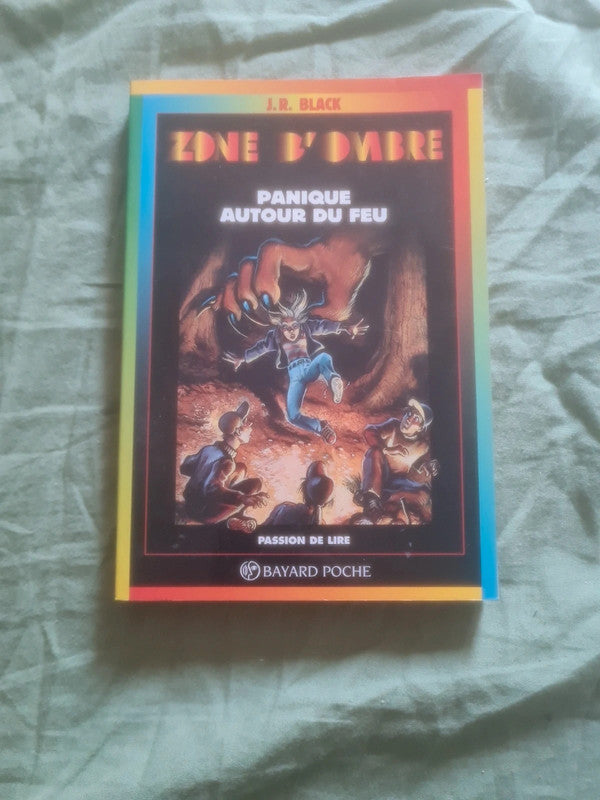 Zone d'ombre , panique autour du feu , Les monstres attaques, J.R. Black