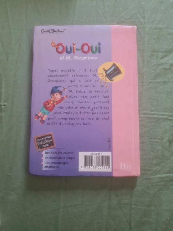 Oui-Oui et M. Grosminou , Enid Blyton