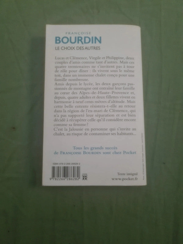 Le choix des autres , Françoise Bourdin