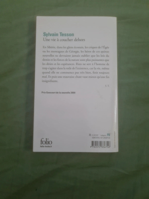 Une vie à coucher dehors , Sylvain Tesson