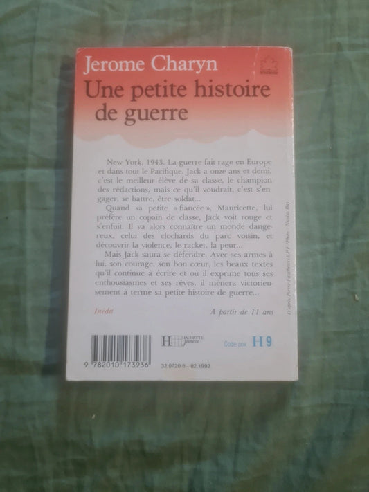 Une petite histoire de guerre, Jérôme Charyn