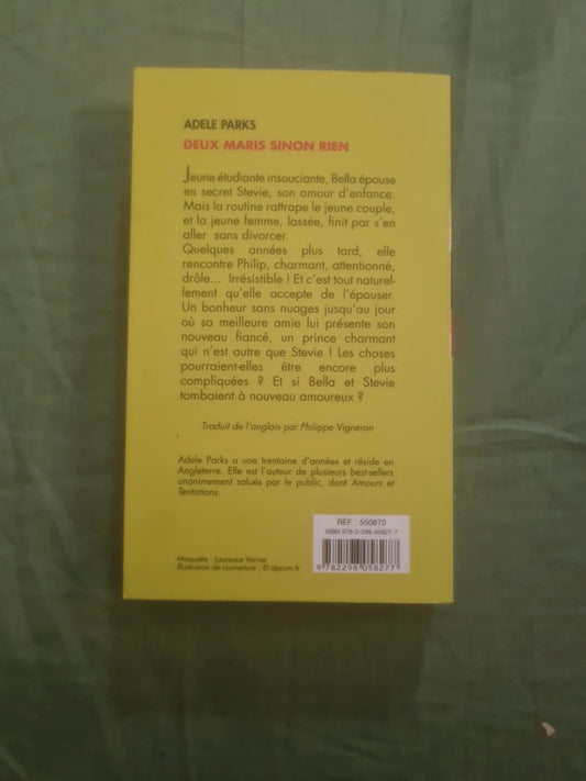 Deux Maris sinon rien, Adèle Parks