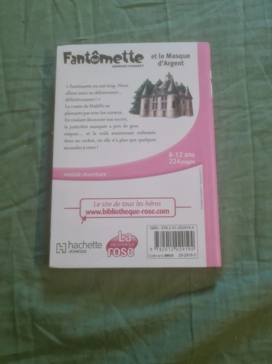 Fantômette et le masque d'argent, Georges Chaulet