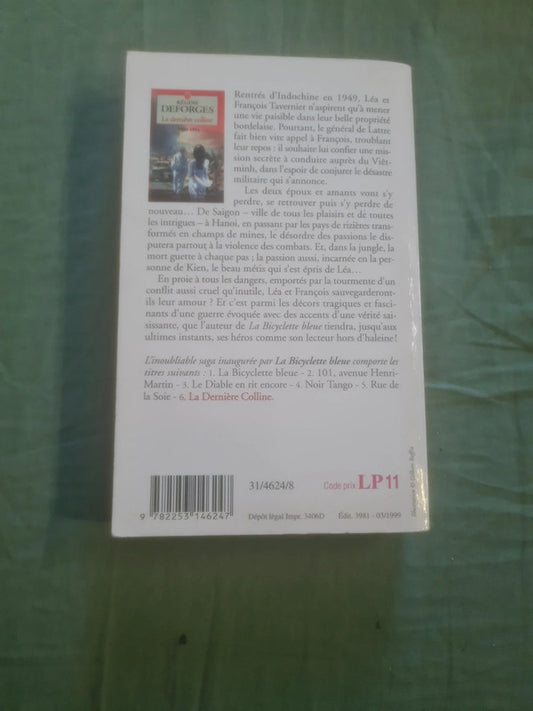 La Bicyclette bleue T6 : La Dernière Colline 1950-1954 , Regine Deforges