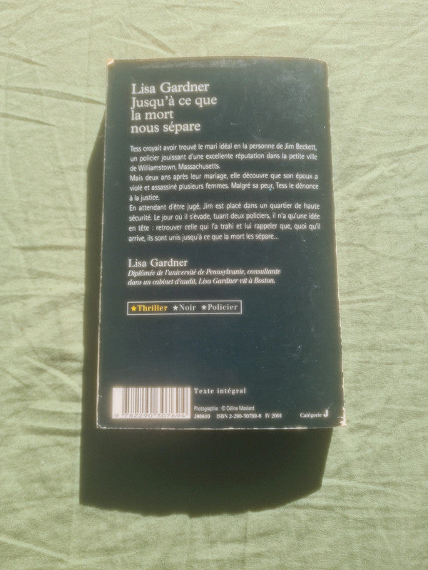 Jusqu'à ce que la mort nous sépare, Lisa Gardner