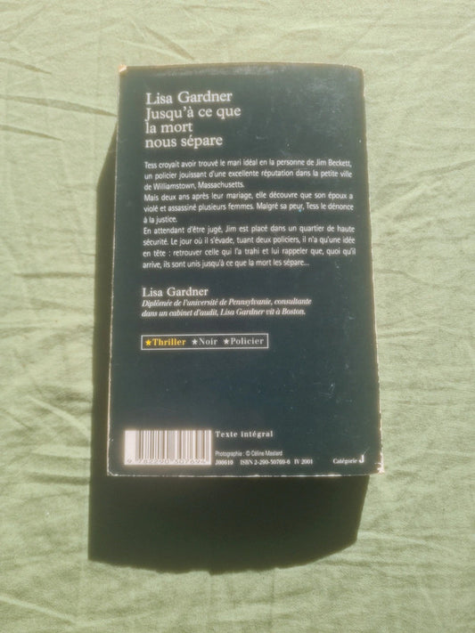 Jusqu'à ce que la mort nous sépare, Lisa Gardner