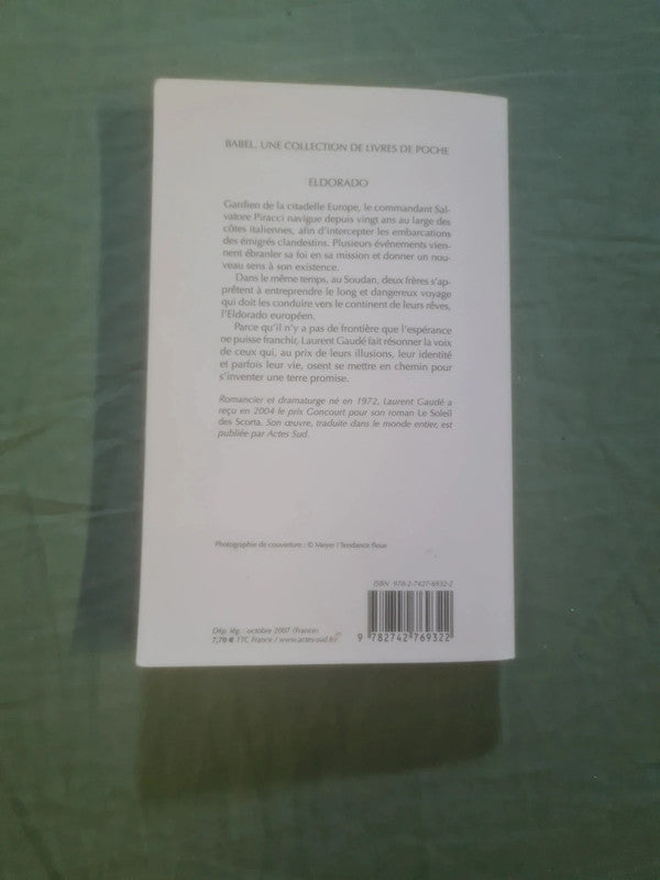 Eldorado, Laurent Gaudé