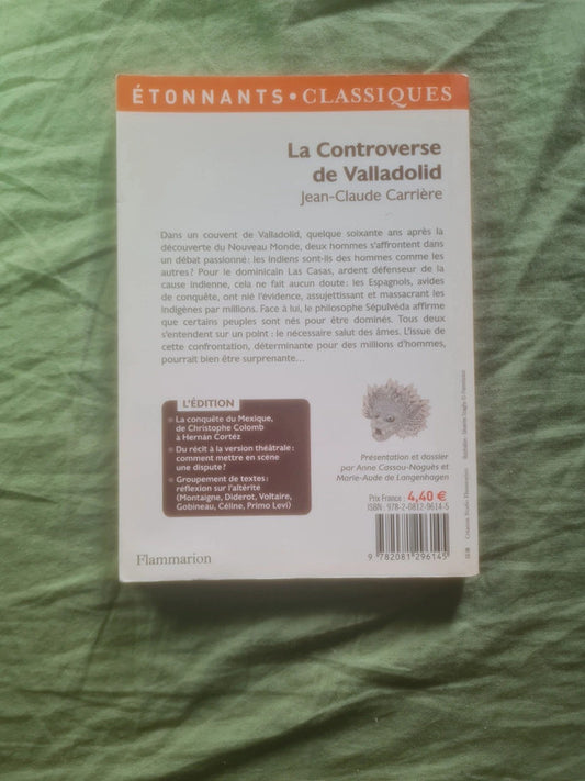La controverse de Valladolid , Jean Claude Carrière