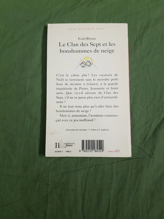 Le clan des sept et les bonshommes de neige, Enid Blyton