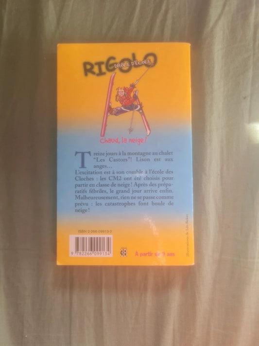 Rigolo T11 chaud la neige