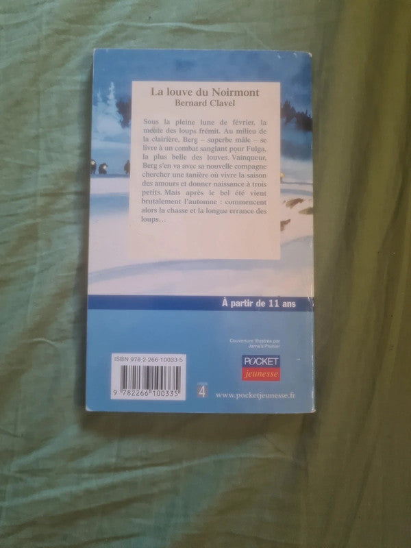 La louve du Noirmont , Bernard Clavel