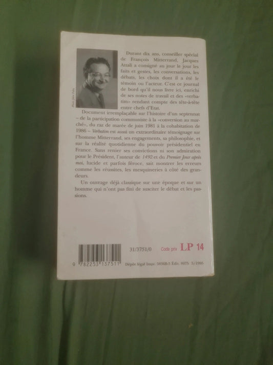 Verbatim 1 première partie 1981-1983 , Jacques Attali