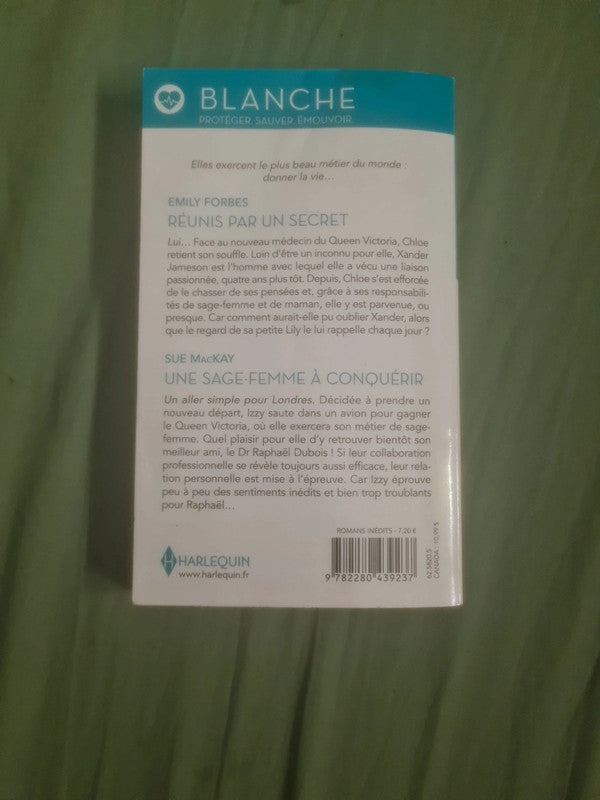 Réunis par un secret , Emily Forbes , une sage-femme à conquérir, Sue MacKay
