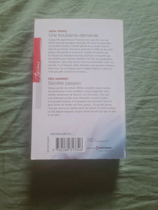 Une troublante demande, Sara Orwig , secrète passion , Red Garnier
