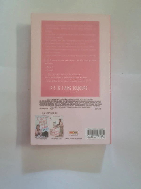 Les amours de Lara Jean tome 2 ps je t'aime toujours