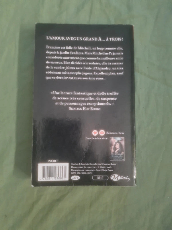 Jamais deux sans trois, Eve Langlais