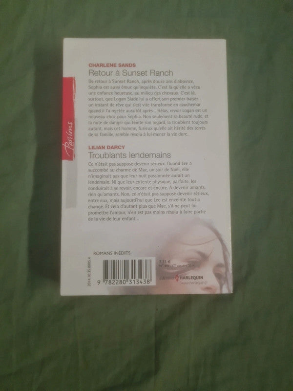 Retour à Sunset Ranch , Charlene Sands , Troublants lendemains , Lilian Darcy