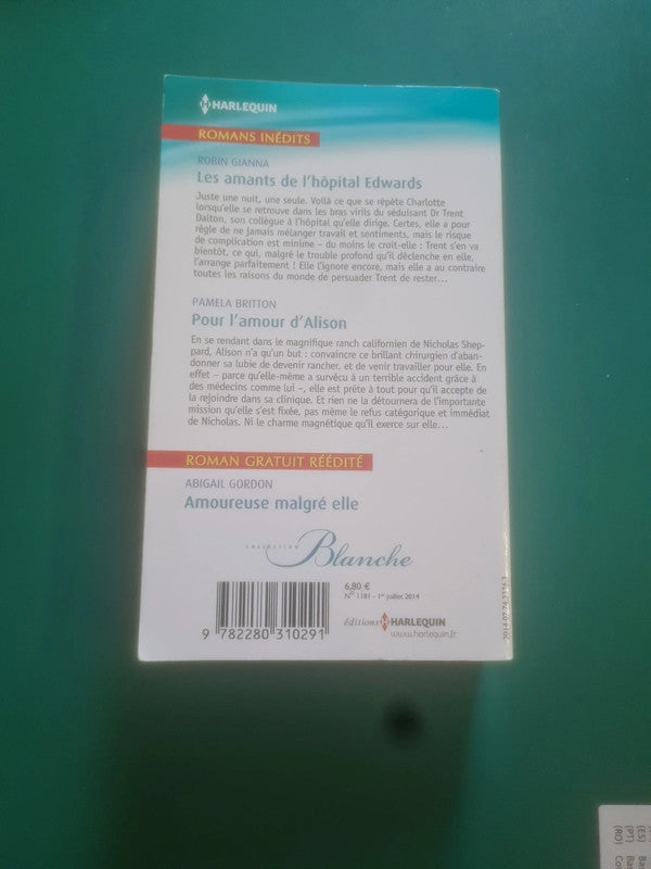 Les amants de l'hôpital Edwards , Robin Gianna , Pour l'amour d'Alison , Pamela Britton